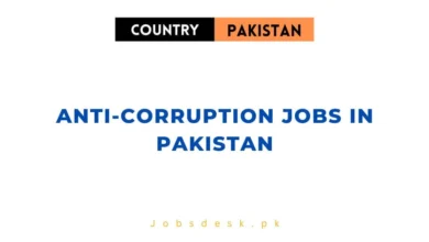 Anti-Corruption Jobs in Pakistan