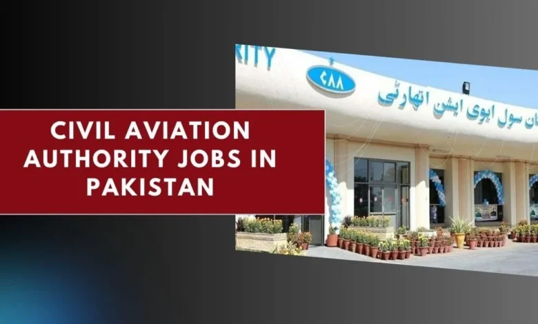 Civil Aviation Authority Jobs in Pakistan