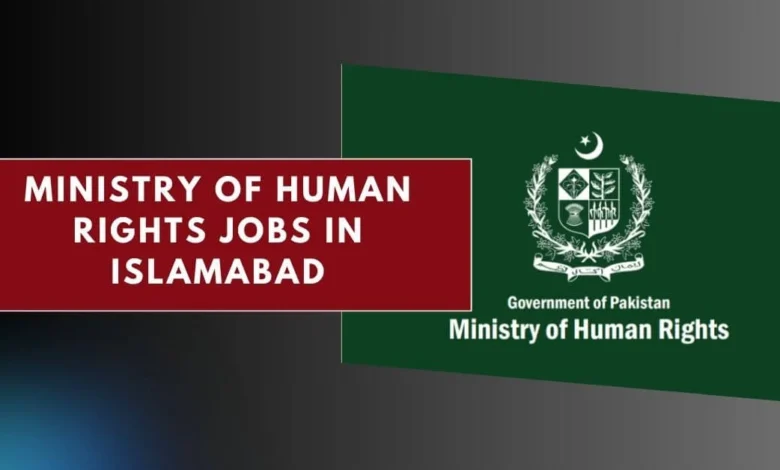 Ministry of Human Rights Jobs in Islamabad