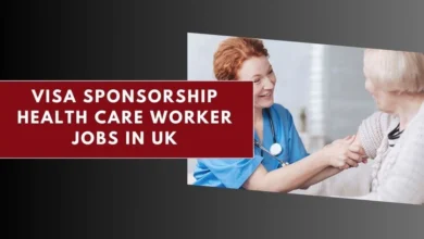 Visa Sponsorship Health Care Worker Jobs in UK