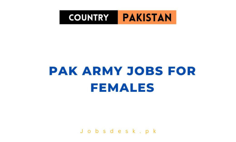 Pak Army Jobs for Females