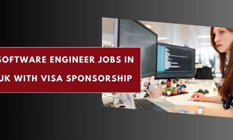Software Engineer Jobs in UK with Visa Sponsorship