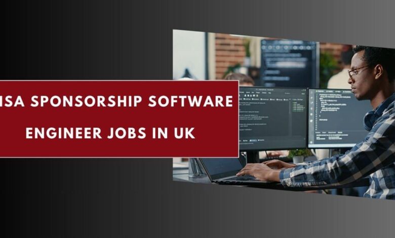 Visa Sponsorship Software Engineer Jobs in UK