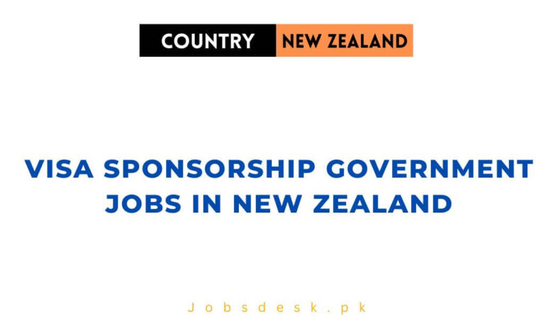Visa Sponsorship Government Jobs in New Zealand