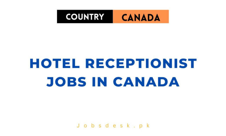 Hotel Receptionist Jobs in Canada
