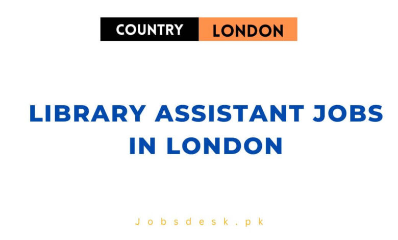 Library Assistant Jobs in London
