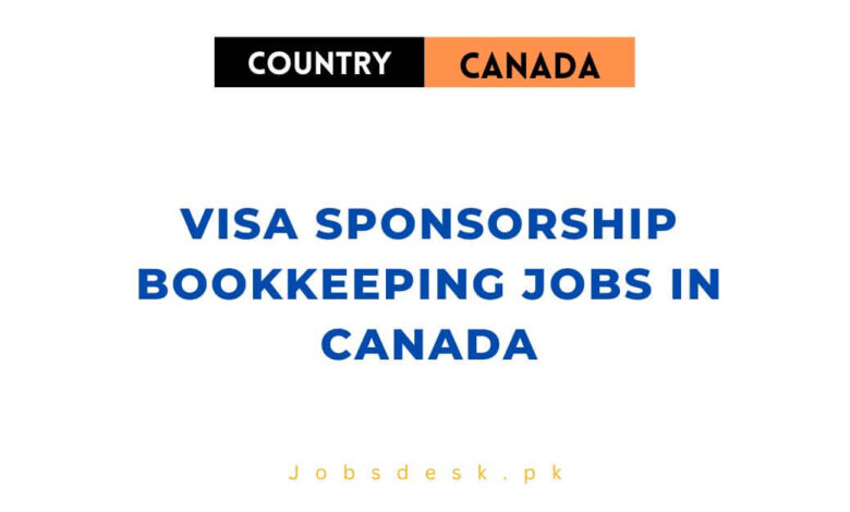 Visa Sponsorship Bookkeeping Jobs in Canada
