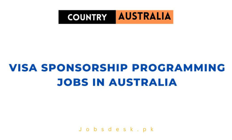 Visa Sponsorship Programming Jobs in Australia