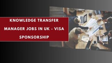 Knowledge Transfer Manager Jobs in UK - Visa Sponsorship