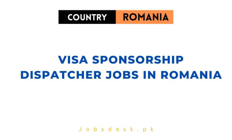 Visa Sponsorship Dispatcher Jobs In Romania