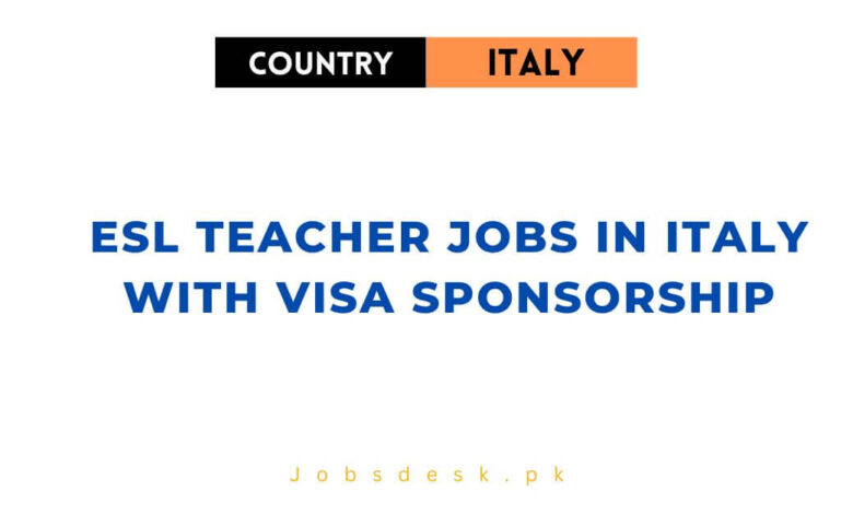 ESL Teacher Jobs in Italy with Visa Sponsorship