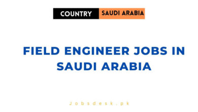 Field Engineer Jobs in Saudi Arabia